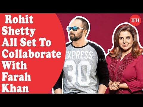 Rohit Shetty All Set To Collaborate With Farah Khan For An Action-Comedy Film!