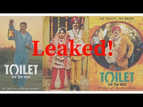 Toilet Ek Prem Katha LEAKED! | Akshay Kumar | Bhumi Pednekar | IFH