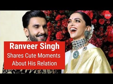 Rnveer Singh Shares Cute Moments About His Relation | Indian Film History