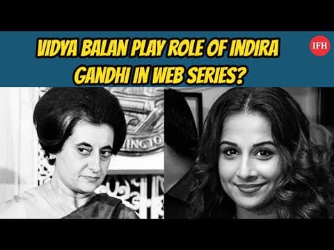 Will Vidya Balan Play Role Of Indira Gandhi In Web Series?