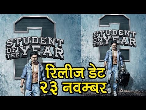Student Of The Year 2 Released Date Announced | Tiger Shroff