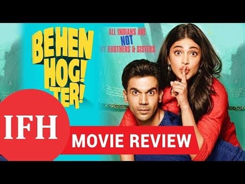 Behen Hogi Teri | Movie Review | Shruti Haasan | Rajkummar Rao | IFH