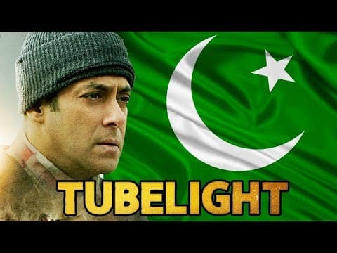 Salman Khan's Tubelight Will NOT Release In PAK | Indian Film History