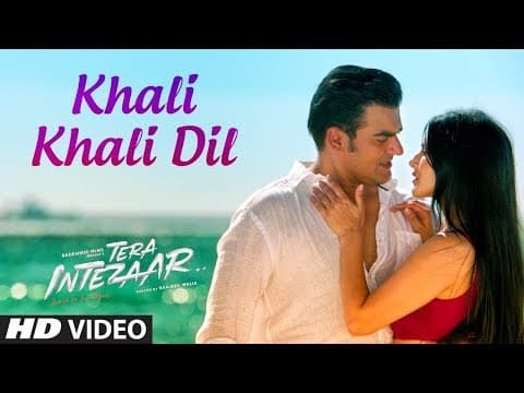 Khali Khali Dil Video Song | Tera Intezaar | Sunny Leone,Arbaaz Khan