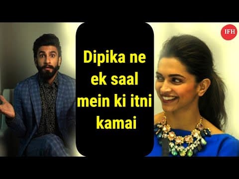 Deepika Padukone Was Earning 1000+ Crore In Year | IFH