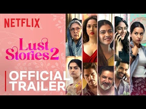 The Trailer Of Kajol,Tamannaah Bhatia And Neena Gupta Starrer Netflix Film Lust Stories-2 Has Finally Come In Front Of The Audience.