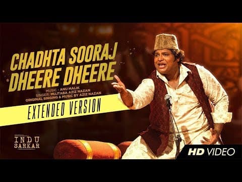 Chadhta Sooraj Song| Indu Sarkar | Madhur Bhandarkar | Kirti Kulhari | Neil Nitin Mukhesh