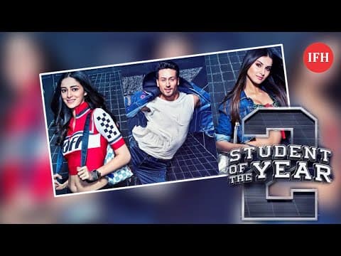 Student Of The Year 2 | ALIA BHATT | TIGER SHROFF