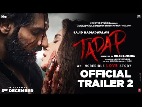 Second Trailer Of Ahan Shetty And Tara Sutaria’s Tadap Out!