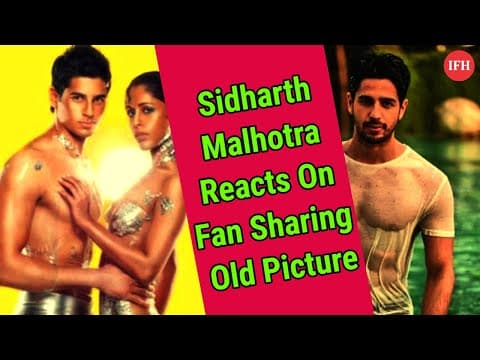 Sidharth Malhotra Reacts On Fan Sharing Old Picture | IFH