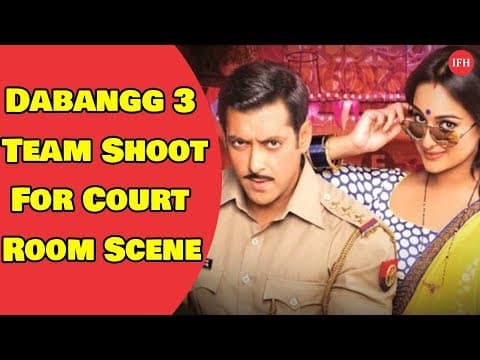 Dabangg 3 Team Shoot For Court Room Scene | Indian Film History