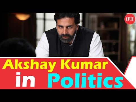 क्‍या Akshay Kumar लेंगे Politics में Entry ?