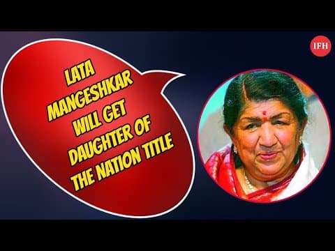 Lata Mangeshkar Will Get Daughter Of The Nation Title