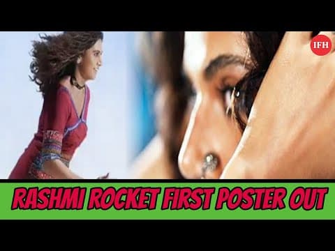 Tapassee Pannu Rashmi Rocket First Poster Out | IFH