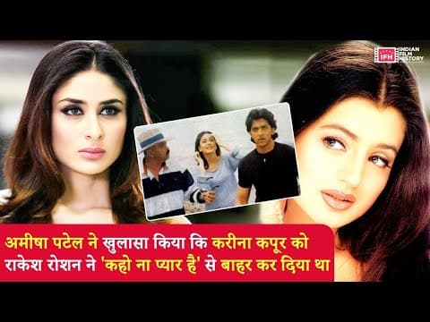Ameesha Patel Reveals Kareena Kapoor Was Pushed Out Of Kaho Naa Pyaar Hai By Rakesh Roshan