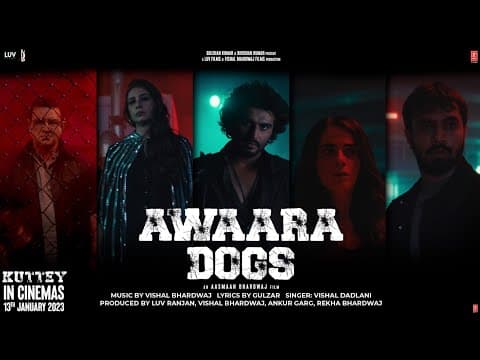 Kuttey's First Song 'Awaara Dogs' Released, Arjun Kapoor And Tabu Showed Their Power.