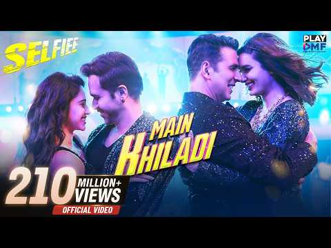 Akshay Kumar And Emraan Hashmi's Selfiee Unveil The Song 'Main Khiladi'