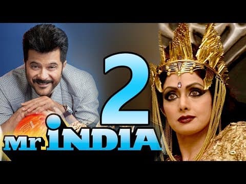 Mr. India 2 Trailer 2018 - Sri Devi, Anil Kapoor & Nawazuddin Siddiqui | Releasing Soon