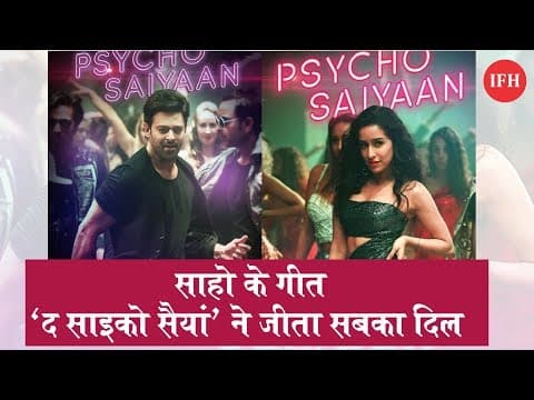 Saaho Song Psycho Saiyaan Hindi Teaser Out | Indian Film History