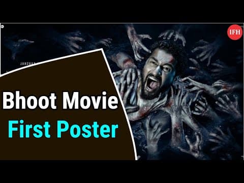 Vicky Kaushal's Bhoot Movie First Poster Is Out Now| IFH