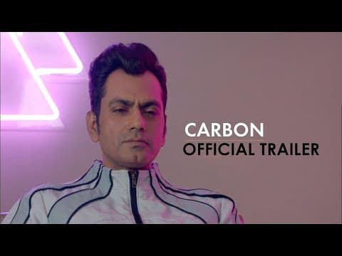 Carbon | Movie Official Trailer 2017 | Nawazuddin Siddiqui | Prachi Desai |Jackky Bhagnani | IFH