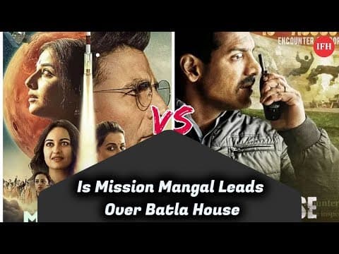 Is Mission Mangal Leads Over Batla House ? | Indian Film History