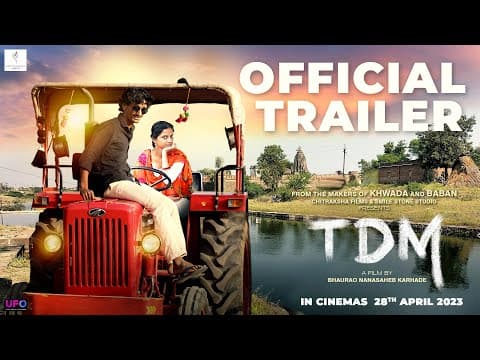 Pruthviraj Thorat And Kalindi Nistane Starrer TDM Trailer Out!
