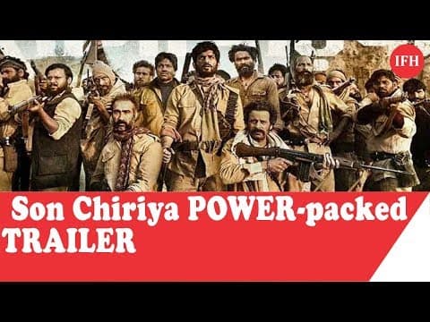 Son Chiraiya का दूसरा Trailer Out ,फिल्म होगी इस दिन रिलीज