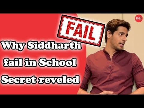 Why Siddharth Malhotra Fail In School Secret Reveled
