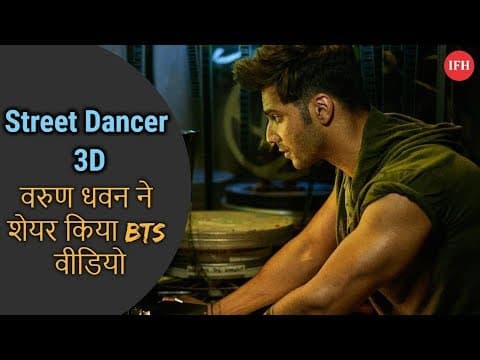 Varun Dhawan Street Dancer Shooting Over Shares BTS Video
