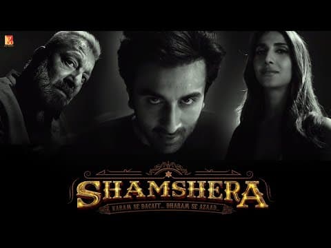 Ranbir Kapoor’s Shamshera To Release This July