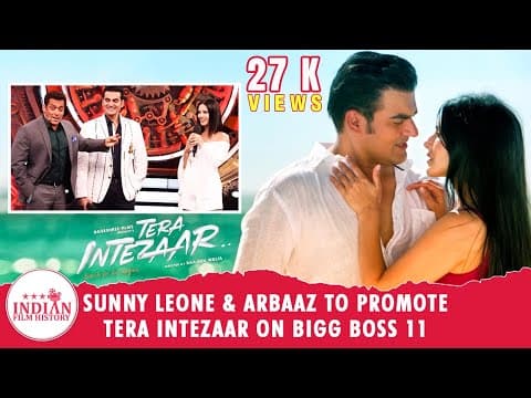 Sunny Leone & Arbaaz To Promote Tera Intezaar On Bigg Boss11