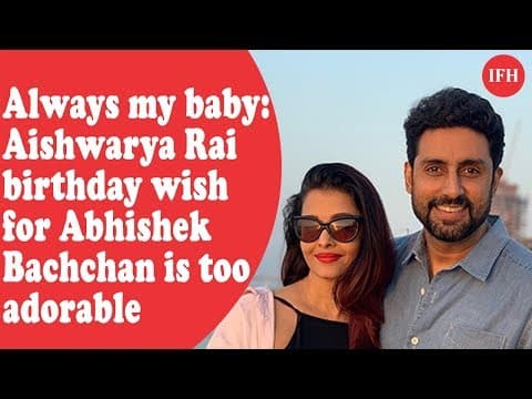 Aishwarya's Wishes Happy Birthday For Abhishek Bachchan Are So Adorable
