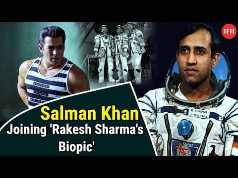 Is Salman Khan Joining 'Rakesh Sharma's Biopic' ? | IFH