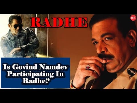 Is Govind Namdev Participating In Radhe ?