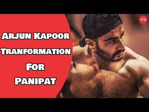 Arjun Kapoor Transformation For Panipat Movie | Indian Film History