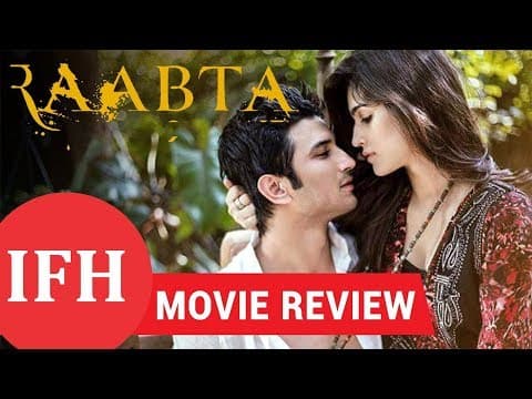 Raabta Movie Review | Sushant Singh Rajput | Kriti Sanon | IFH