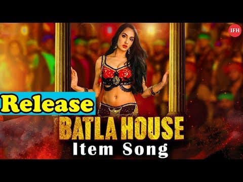 Batla House's Item Song O Saki Saki Release | Indian Film History