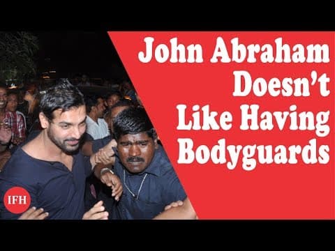 John Abraham Doesn’t Like Having Bodyguards