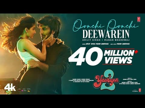 ARIJIT SINGH WORKS HIS SOULFUL MAGIC YET AGAIN IN OONCHI OONCHI DEEWAREIN FROM YAARIYAN 2 SONG OUT NOW