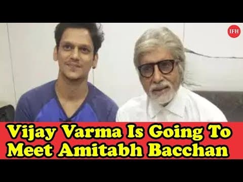 Vijay Varma Is Going To Meet Amitabh Bacchan | Indian Film History