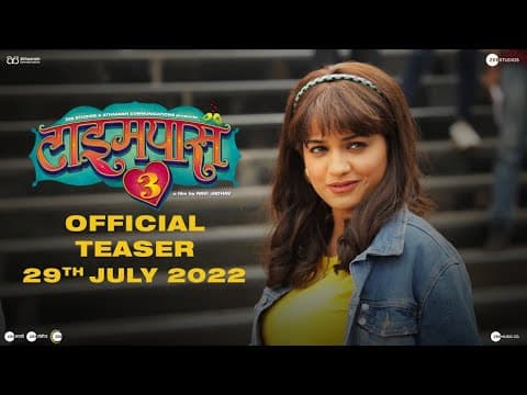 Prathamesh Parab, Hruta Durgule’s ‘Timepass 3’ Teaser Unveiled, To Hit Cinemas On 29th July 