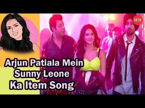 Arjun Patiala Mein Sunny Leone Ka Item Song | Indian Film History
