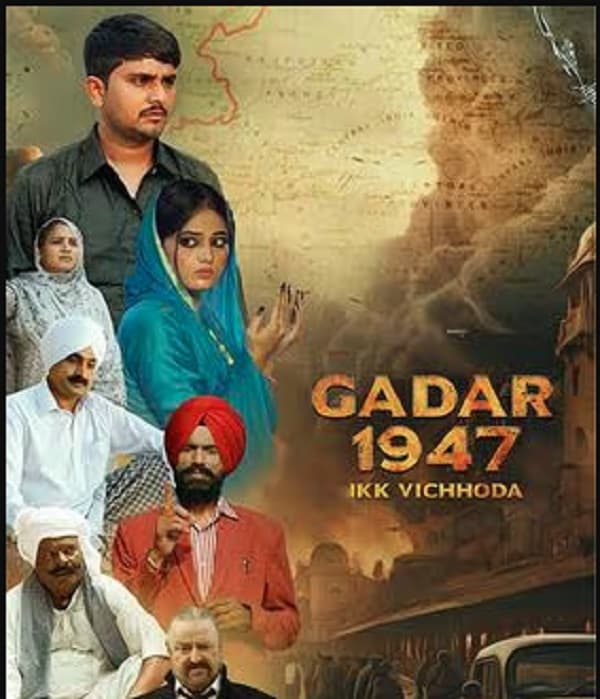 Gadar 1947 Ikk Vichhoda (2024) poster