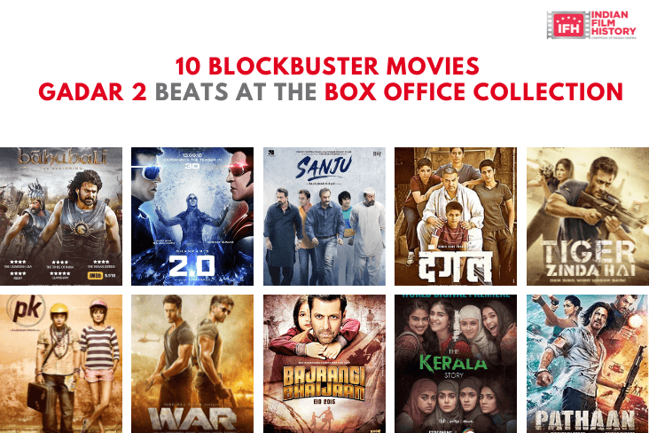 10 Blockbuster Movies Gadar 2 Beats At The Box Office Collection