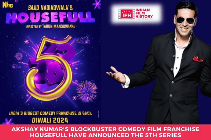 Akshay Kumar's Blockbuster Comedy Film Franchise Housefull Have Announced The 5th Series