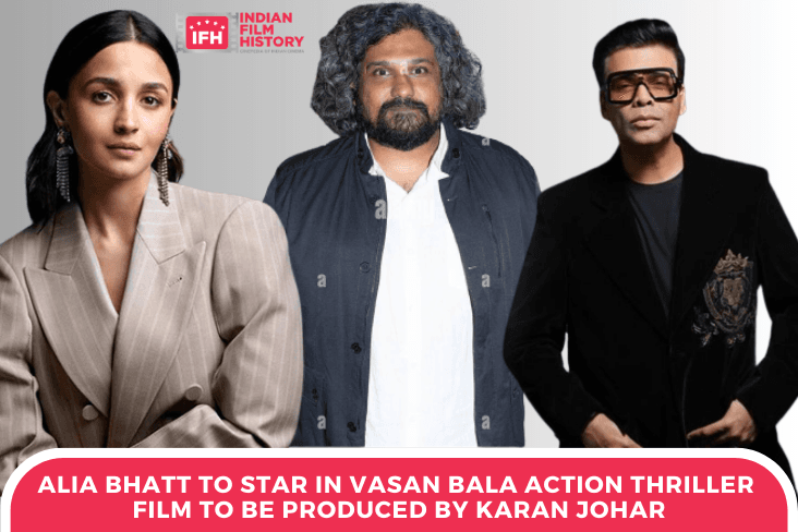 Alia Bhatt To Star In Vasan Bala Action Thriller Film To Be Produced By Karan Johar
