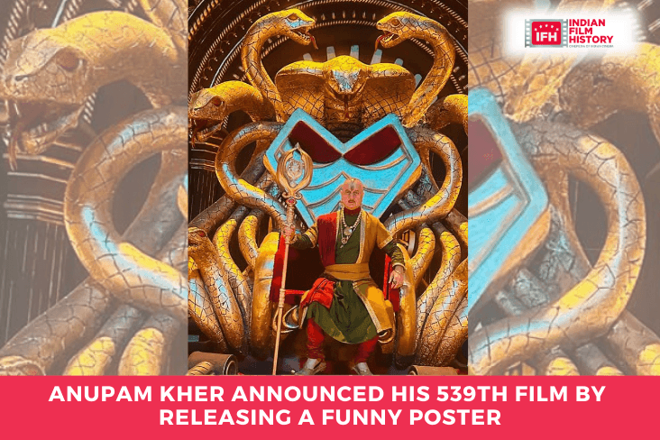 Anupam Kher Announced His 539th Film By Releasing A Funny Poster