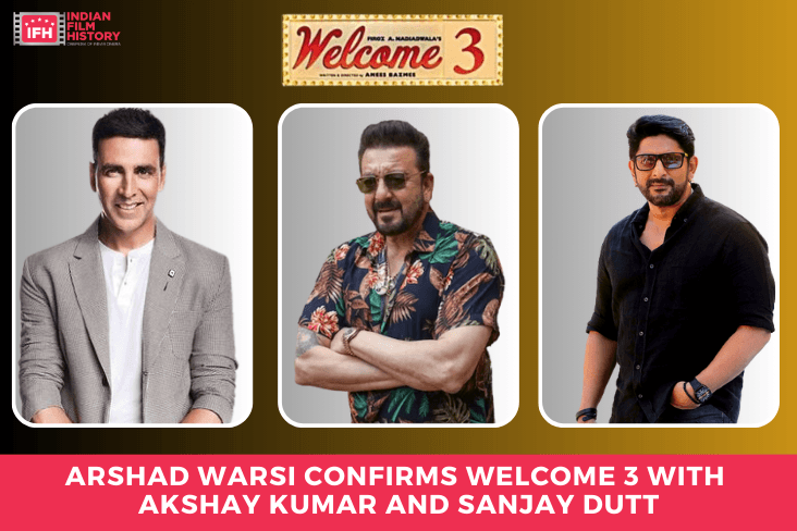 Arshad Warsi Confirms Welcome 3 With Akshay Kumar And Sanjay Dutt
