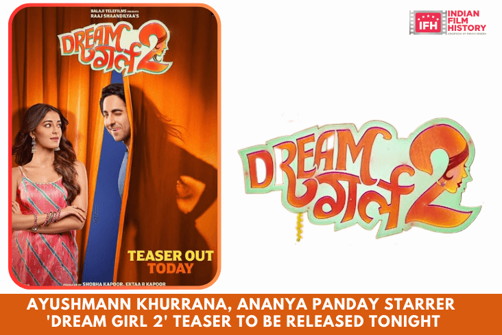 Ayushmann Khurrana, Ananya Panday Starrer 'Dream Girl 2' Teaser To Be Released Tonight